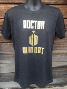 Doctor Who Dat, Unisex T-Shirt